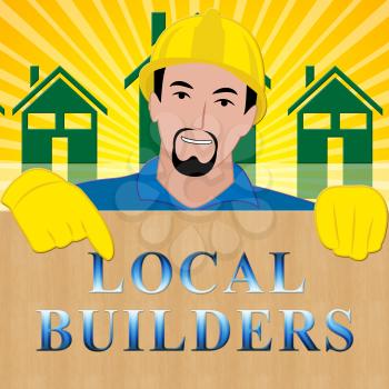 Local Builders Shows Neighborhood Contractor 3d Illustration