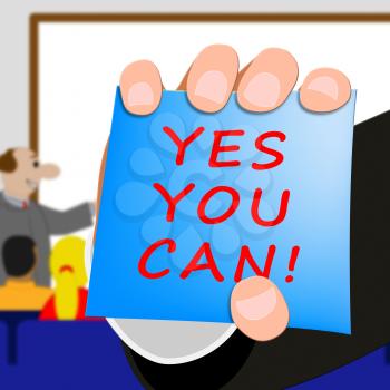 Yes You Can Meaning All Right 3d Illustration