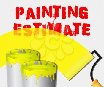 Painting Estimate Paint Displays Renovation Quote 3d Illustration