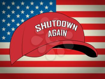 Usa Shutdown Trump Hat Political Government Shut Down Means National Furlough. Senate And President In Washington DC Create Closure