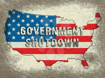 Government Shutdown Usa Means America Closed By Senate Or President. Washington DC Closed United States