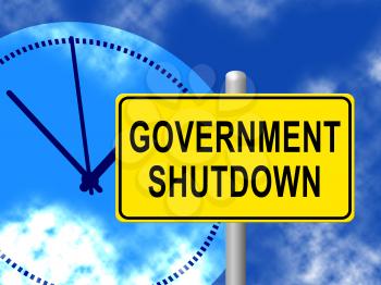Government Shut Down Clock Means United States Political Closure. President And Senators Cause Shutdown Across The Nation