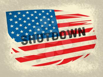 Usa Shutdown Political Flag Government Shut Down Means National Furlough. Senate And President In Washington DC Create Closure
