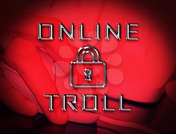 Online Troll Rude Sarcastic Threat 2d Illustration Shows Cyberspace Bully Tactics By Trolling Cyber Predators