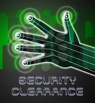 Security Clearance Cybersecurity Safety Pass 2d Illustration Means Access Authorization And Virtual Network Permission