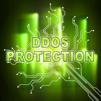 Ddos Protection Denial Of Service Security 2d Illustration Shows Malware And Intruder Risk On System Or Web