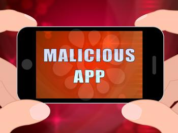 Malicious App Spyware Threat Warning 2d Illustration Shows Infected Computer Alert Scam And Virus Vulnerability