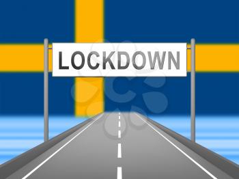 Sweden lockdown preventing coronavirus spread or outbreak. Covid 19 Swedish precaution to lock down virus infection - 3d Illustration