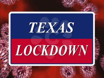 Texas lockdown means confinement from coronavirus covid-19. Texan solitary seclusion from covid19 with stay home restriction - 3d Illustration
