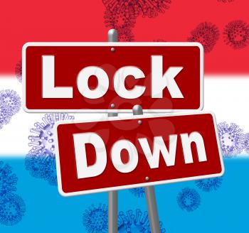 Luxembourg lockdown sign against coronavirus covid-19. Stay home order to enforce self isolation and stop infection - 3d Illustration