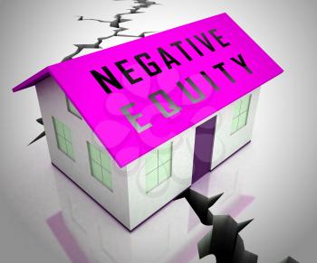 Negative Equity Icon Shows Losses Or Debt Bigger Than House Value. Economic Downturn Causes Bankruptcy And Failure - 3d Illustration