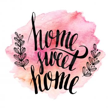 Home sweet home, hand drawn inspiration lettering quote. EPS 10