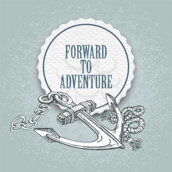 Forward to the adventure. Vector hand drawn illustration of an anchor