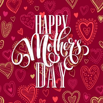 Mothers day lettering card with redseamless background and handwritten text message. Vector illustration EPS10
