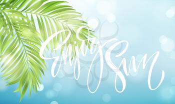 Enjoy the summer handwriting on the background of the sea and palm leaves. Vector illustration EPS10