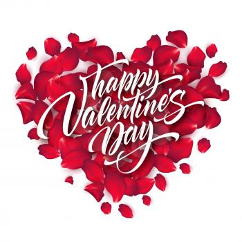 Valentines Day Lettering on Background With Rose Petals Formed A Heart. Vector illustration EPS10