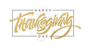 Thanksgiving typography for greeting cards and poster. Golden Calligraphy lettering. Vector illustration EPS10