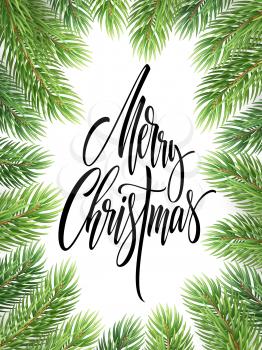 Merry Christmas hand drawn lettering in fir-tree branches frame. Xmas calligraphy on white background. Christmas lettering in spruce twigs realistic frame. Banner, poster design. Isolated vector
