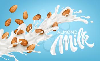 Realistic splash of almond milk on a blue background. Milk lettering calligraphy. Healthy eating concept. Vector illustration EPS10
