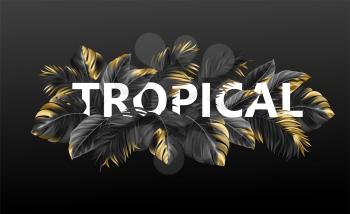 Tropical lettering on a black background from golden tropical leaves of plants. Vector illustration EPS10