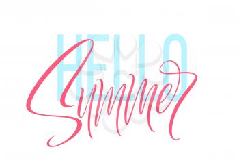 Hand drawn lettering Hello Summer. Vector illustration EPS10