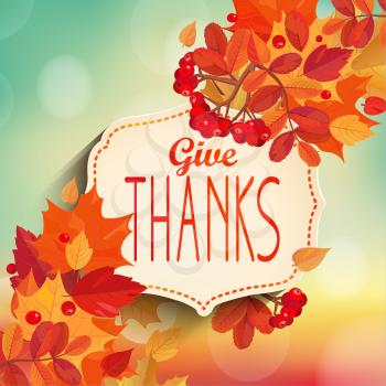 Give thanks - autumn background with colorful leaves and vintage frame with text. EPS 10 vector illustration.