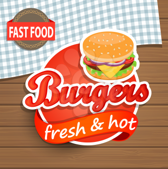 Burgers Label or Sticer on the wood background - Design Template. Vector illustration.