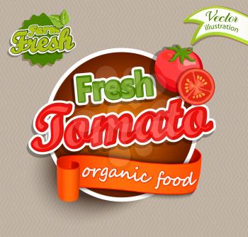 Fresh Tomato logo lettering typography food label or sticer. Concept for farmers market, organic food, natural product design, juice, sauce, ketchup. Vector illustration.