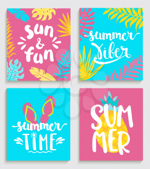 Bright summer cards on colour background with tropical leaves, pineapple and slippers. Fun quote design logo or label. Vector illustration.