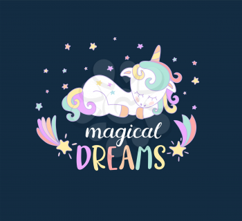 Magical dreams from unicorns with lettering. Vector illustration for you design, print.