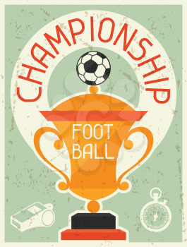 Football Championship. Retro poster in flat design style.