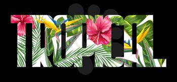 Print with tropical leaves and flowers. Palms branches, bird of paradise flower, hibiscus.