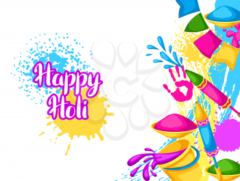 Happy Holi colorful background. Illustration of buckets with paint, water guns, flags, blots and stains.