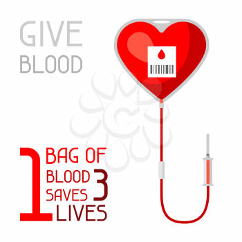 1 bag of blood saves 3 lives. Medical and healthcare concept.