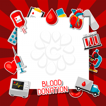 Blood donation. Background with blood donation items. Medical and health care sticker objects.