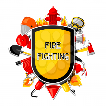 Badge with firefighting sticker items. Fire protection equipment.