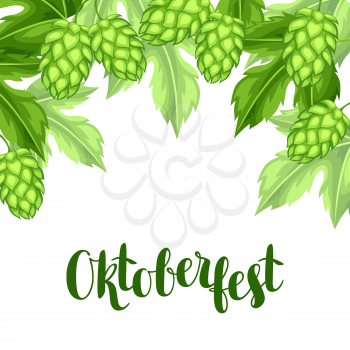 Green hops with leaf. Oktoberfest beer festival. Illustration or card for feast.