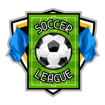 Soccer or football badge with ball. Sports emblem.