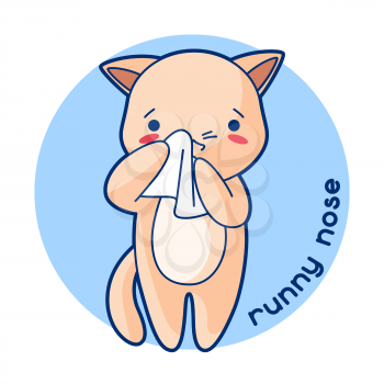 Runny nose sick cute kitten. Illustration of kawaii cat.