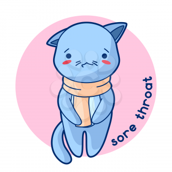 Sore throat sick cute kitten. Illustration of kawaii cat.