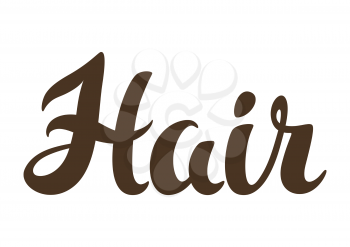 Hair word lettering. Concept for beauty or hairdressing salon.