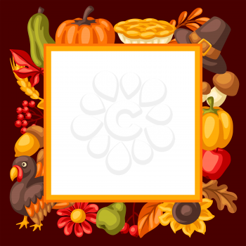 Happy Thanksgiving Day background. Design with holiday objects. Celebration traditional symbols.
