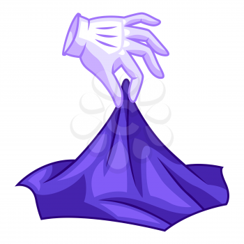 Magician hand with glove lifts the fabric. Trick or magic illustration. Cartoon stylized picture.
