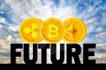 Coins Bitcoin, Ethereum, Ripple on the word future. The concept of the future behind a crypto currency