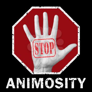 Stop animosity conceptual illustration. Open hand with the text stop animosity. Social problem