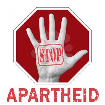 Stop apartheid conceptual illustration. Open hand with the text stop apartheid. Social problem