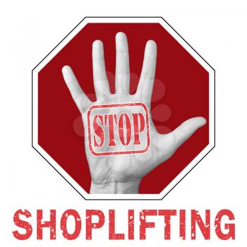 Stop shoplifting conceptual illustration. Open hand with the text stop shoplifting. Global social problem