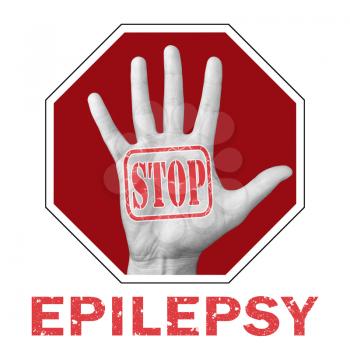 Stop epilepsy conceptual illustration. Open hand with the text stop epilepsy
