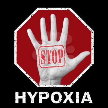 Stop hypoxia conceptual illustration. Open hand with the text stop hypoxia