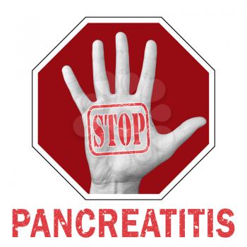 Stop pancreatitis conceptual illustration. Open hand with the text stop pancreatitis. Global social problem
